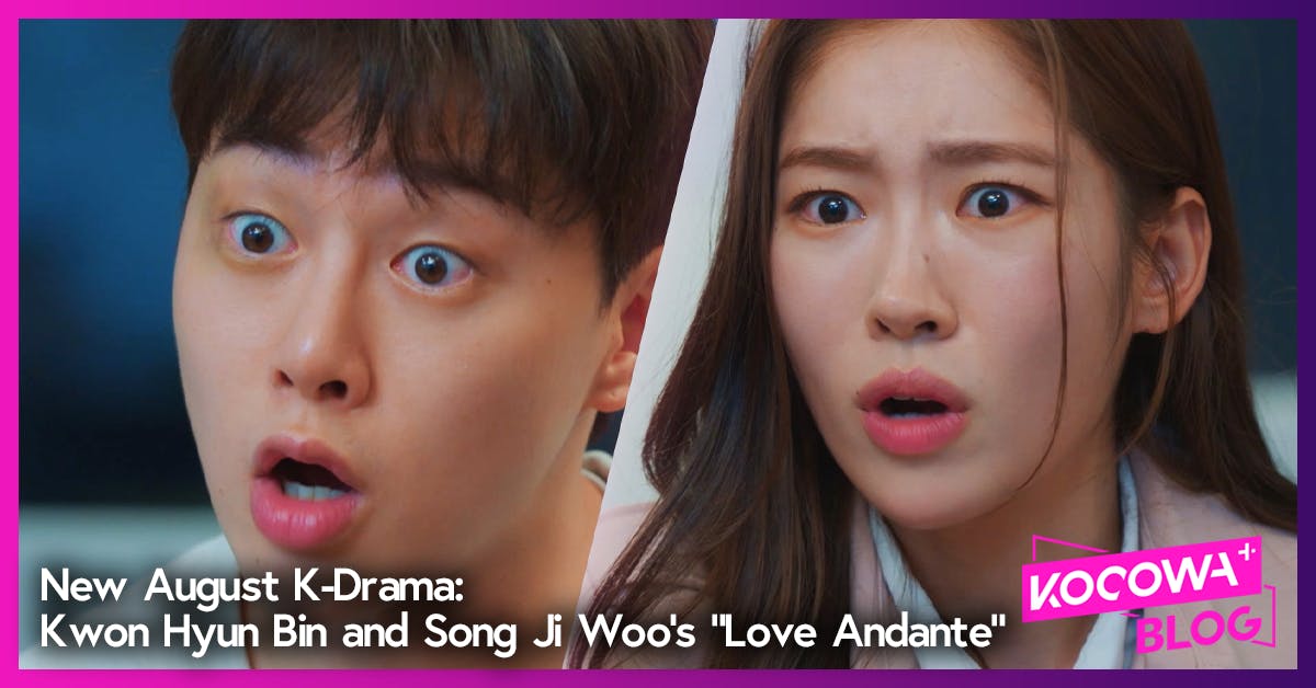 New August K-Drama: Kwon Hyun Bin and Song Ji Woo’s “Love Andante”